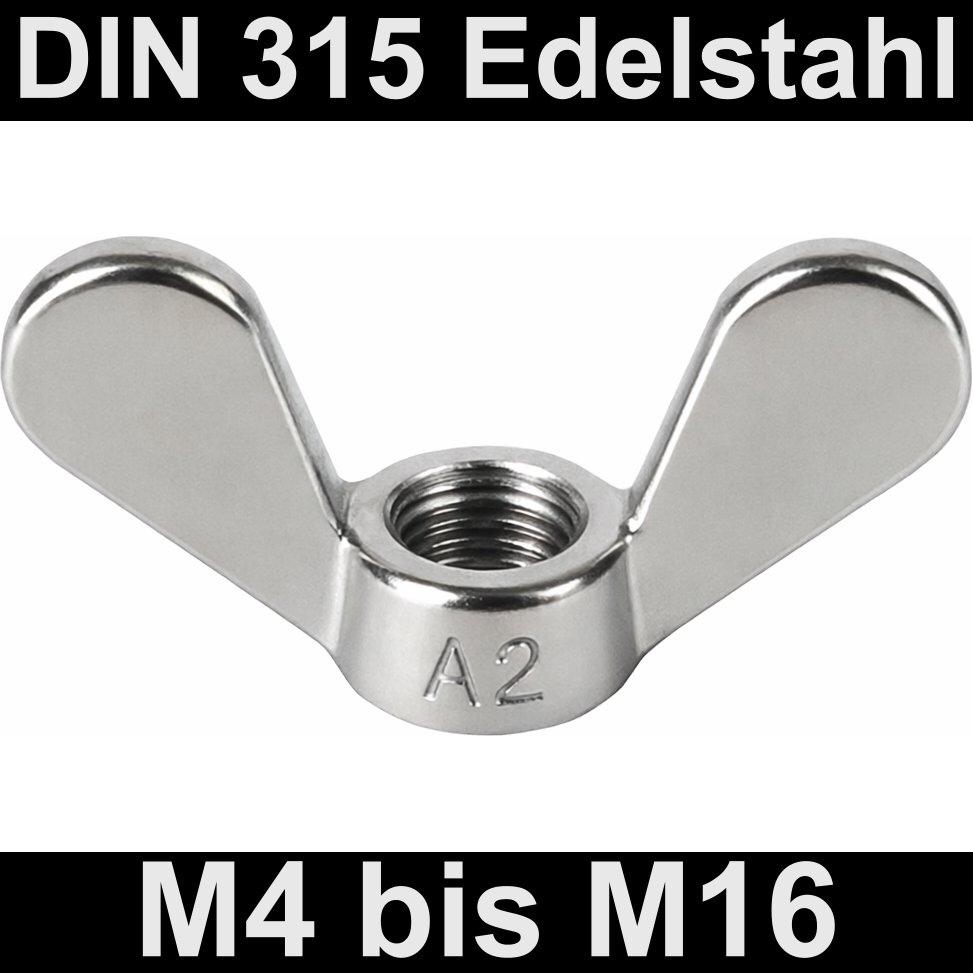 DIN 315 Flügelmuttern Edelstahl A2 V2A Flügel Mutter M4 M5 M6 M8 M10 M12 M16